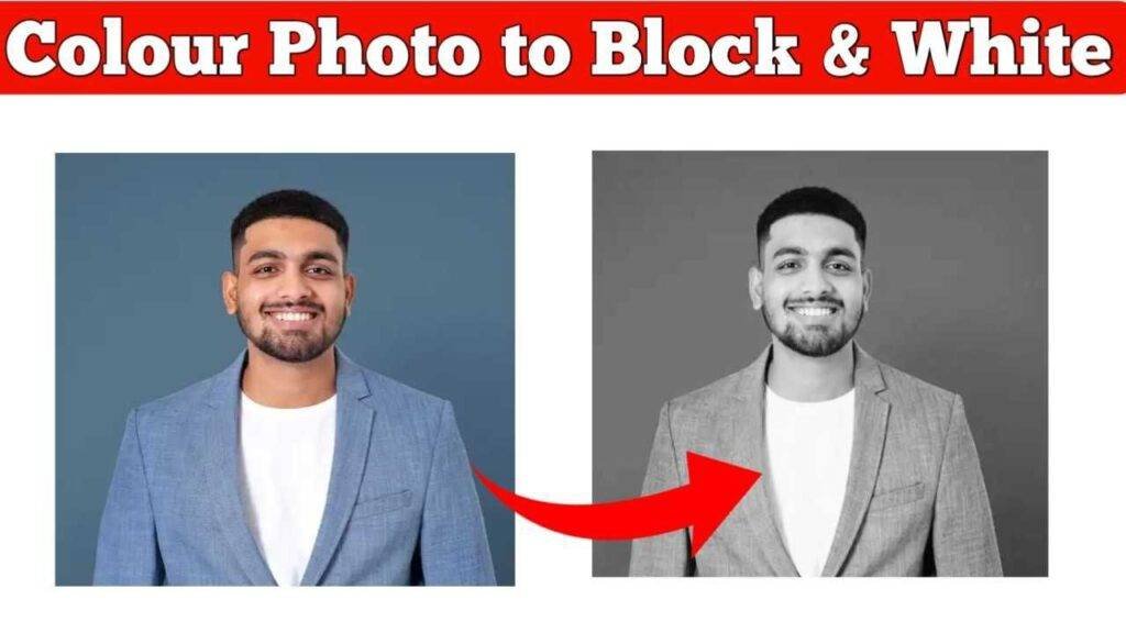 Colour Photo to Black and White